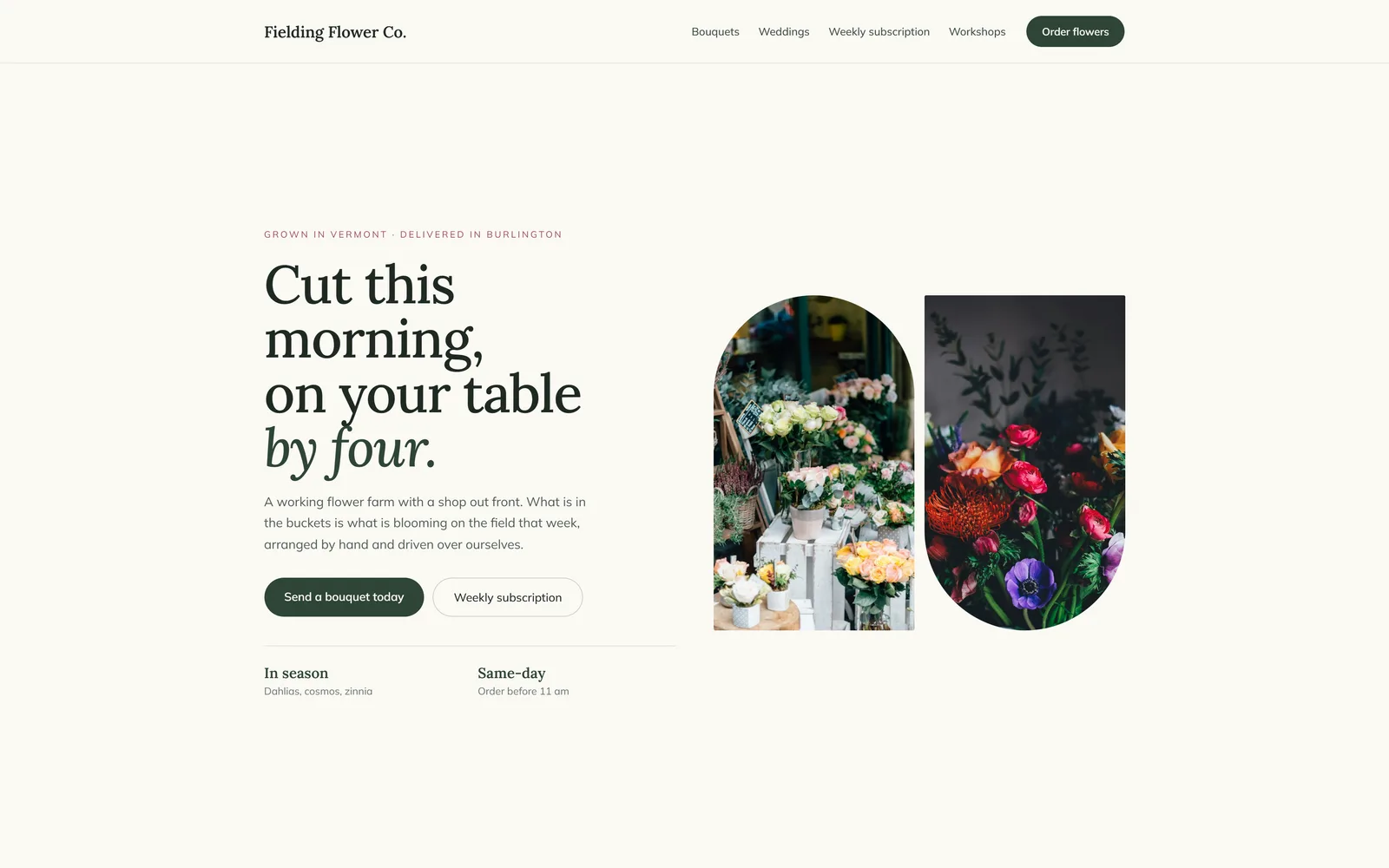 Fielding Flower Co.'s sample site: the serif headline Cut this morning, on your table by four., a Send a bouquet today button, and two arched photos of flowers.